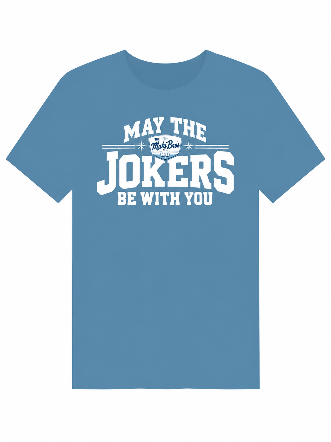 May the Jokers Be With You Tee